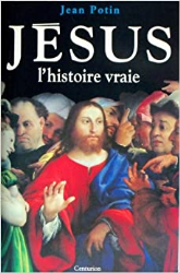 Jesus l'histoire vraie